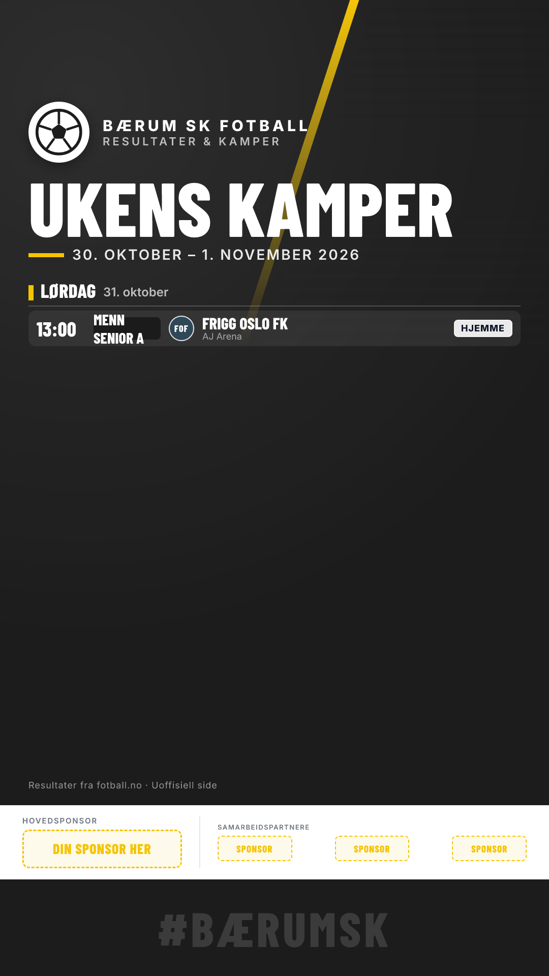 Ukens kamper (1 kamper)